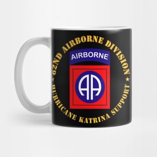 82nd Airborne Division - Hurricane Katrina Support Mug